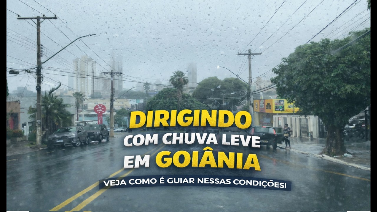 DIRIGINDO COM CHUVA LEVE EM GOIANIA