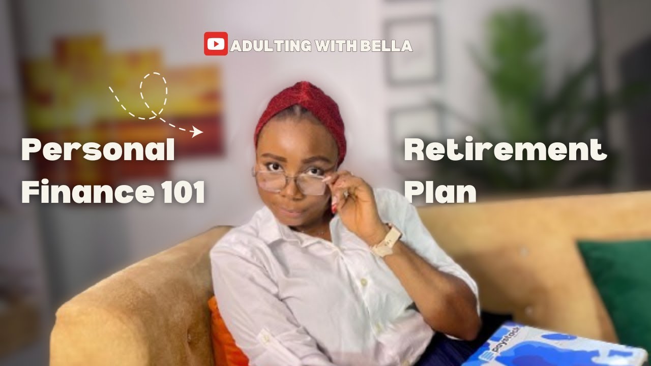 Retire Rich in Nigeria! Your Ultimate Retirement Plan || All your need to know about retirement