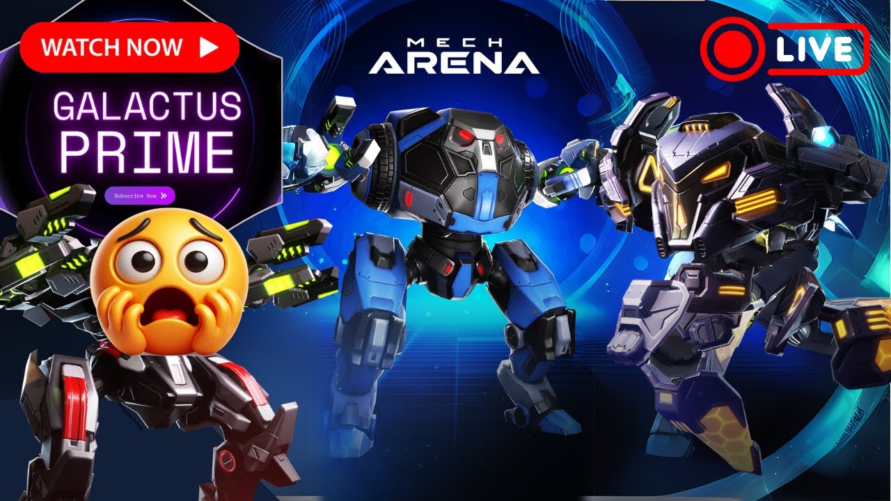 Day 249 Mech Arena Live Stream ! #MechArena #MechArenaLive #Galactus Prime