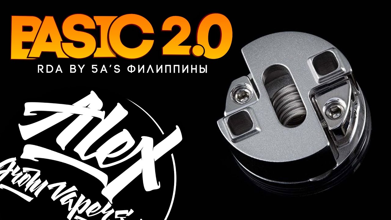Филиппинская 5A&rsquo;s Basic 2.0 RDA l Alex VapersMD review 🚭🔞