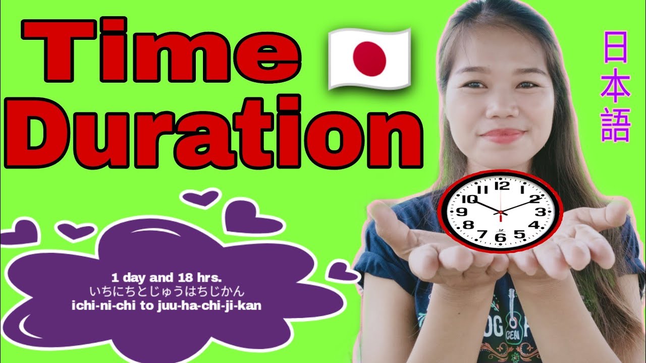 How To Tell Time in Japanese | Time  Duration I YEAR I HOUR I TIME