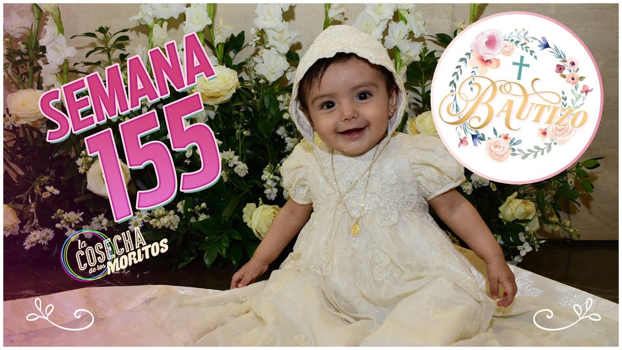 SEMANA 155/ BAUTIZO DE LUCIANA