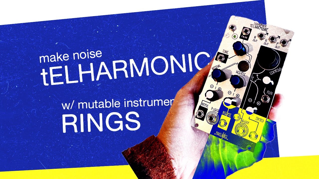 Make Noise soundhack tELHARMONIC w/ Mutable Instruments Rings // Eurorack Modular Performance