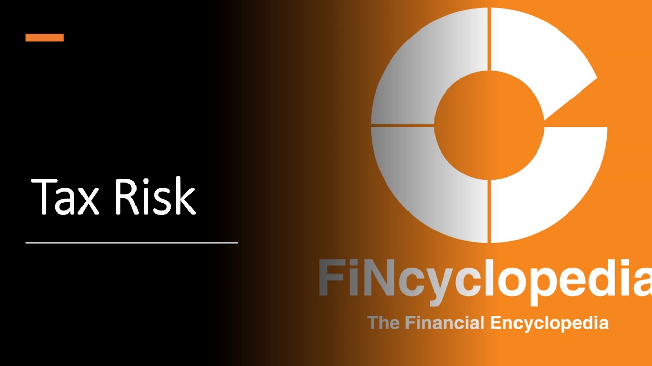 Tax Risk Defined