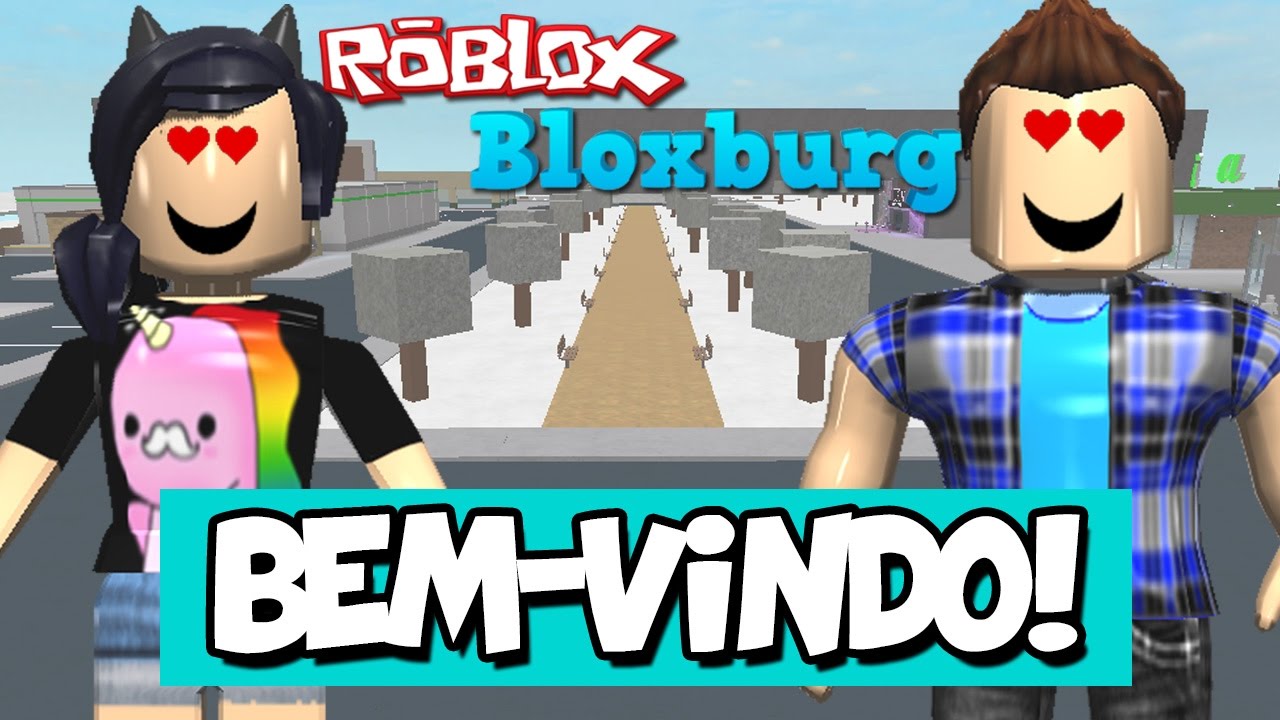 SEJAM BEM-VINDOS A BLOXBURG! - Roblox Bloxburg #01