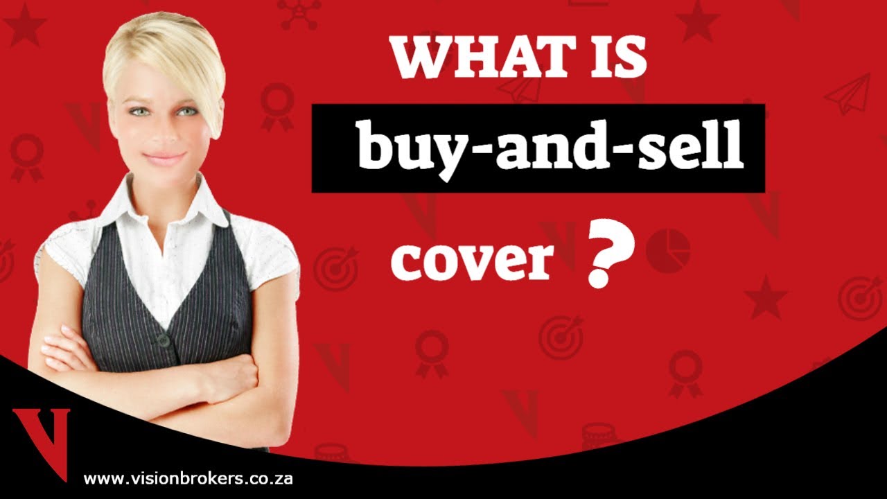 What is buy and sell cover? | Buy and sell cover