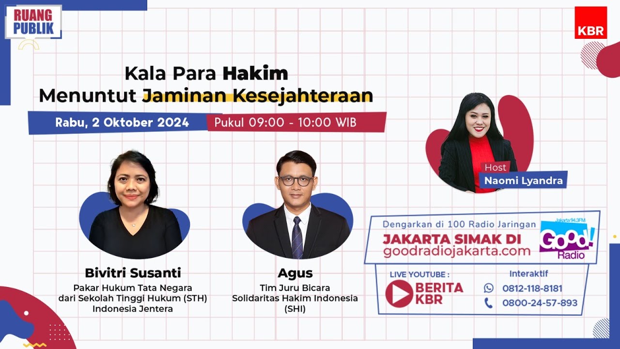Ruang Publik - Kala Para Hakim Menuntut Jaminan Kesejahteraan