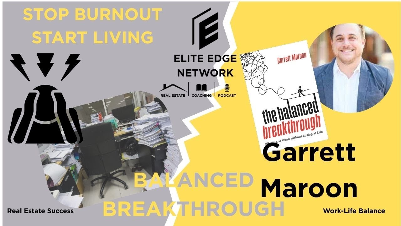 Balanced Breakthrough: Garrett Maroon&rsquo;s Guide to Work, Faith & Legacy