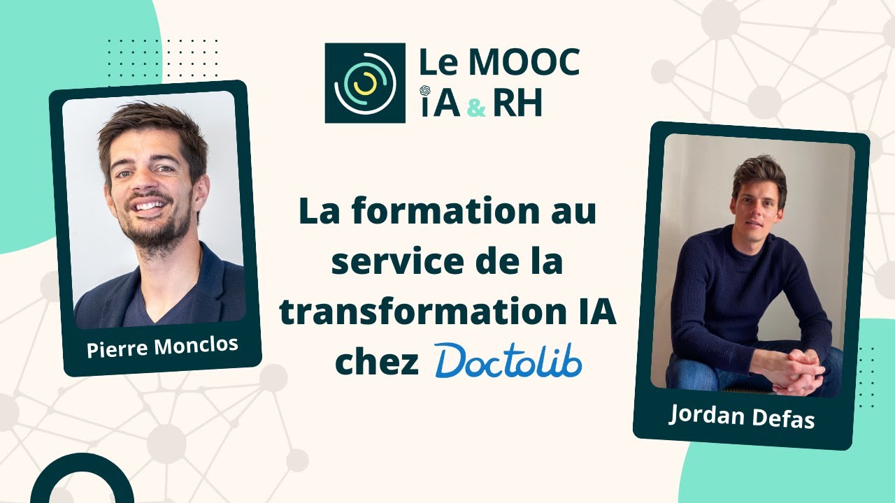 La formation au service de la transformation IA chez Doctolib | Témoignage de Jordan Defas, Doctolib
