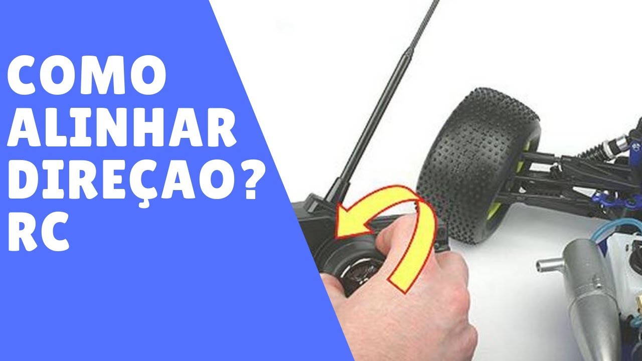 RC Como Alinhar Direcao Fácil
