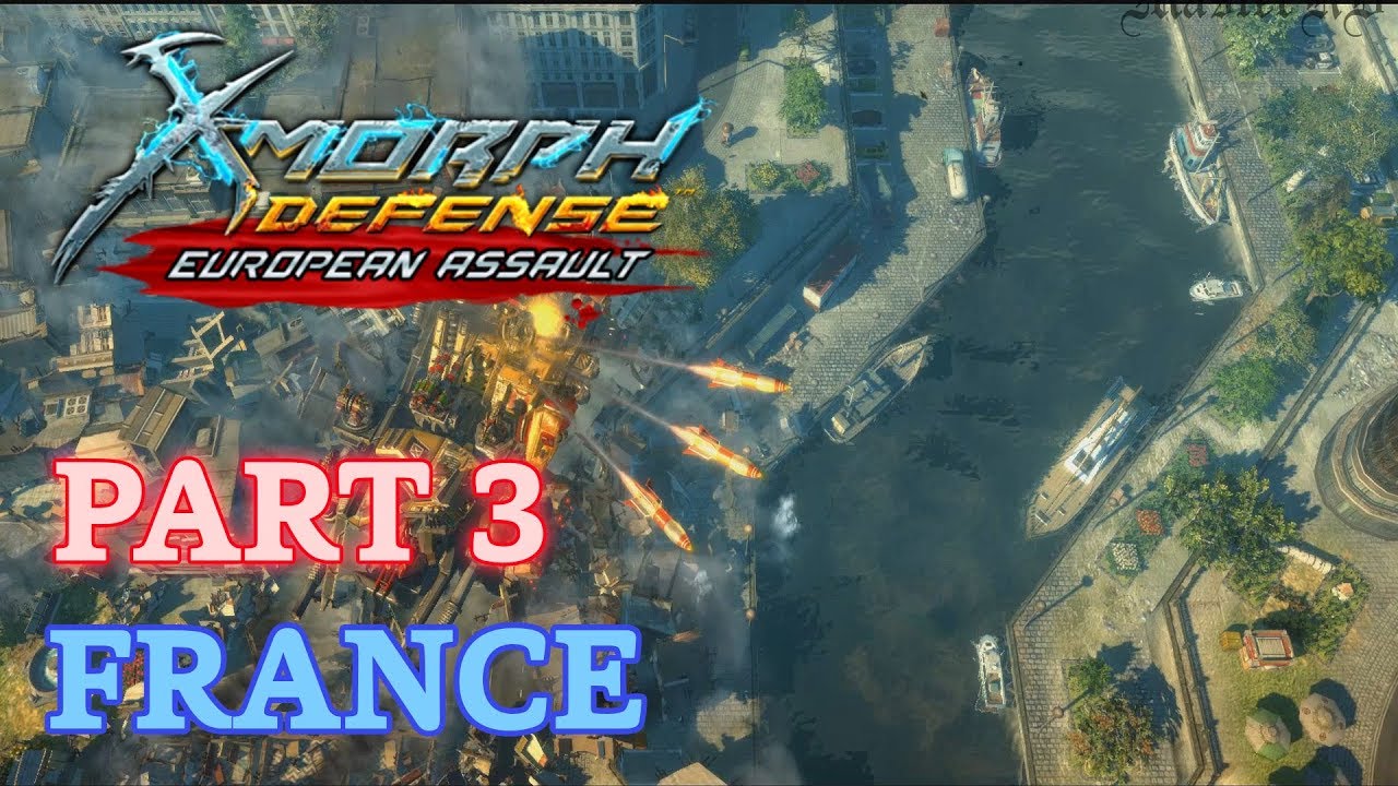 X-Morph: Defense European Assault DLC — Часть 3: Франция (без комментариев)