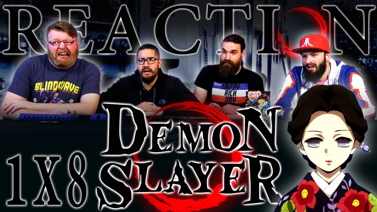 Demon Slayer 1x8 REACTION!! 