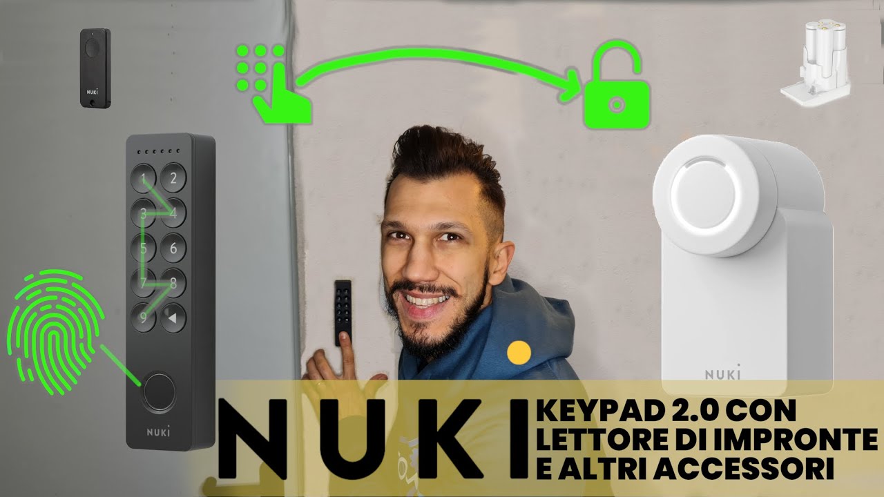 Nuovo tastierino per SmartLock NUKI con lettore di impronte digitali (e non solo)