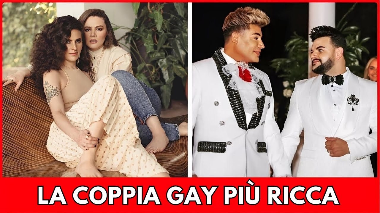 7 Coppie Gay Pi&ugrave; Ricche e Potenti del Mondo | Ieri e Oggi 2025