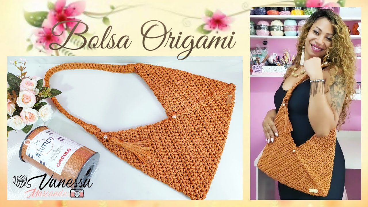 👜 Bolsa Origami em Crochê com fio Náutico. Por Vanessa Marcondes