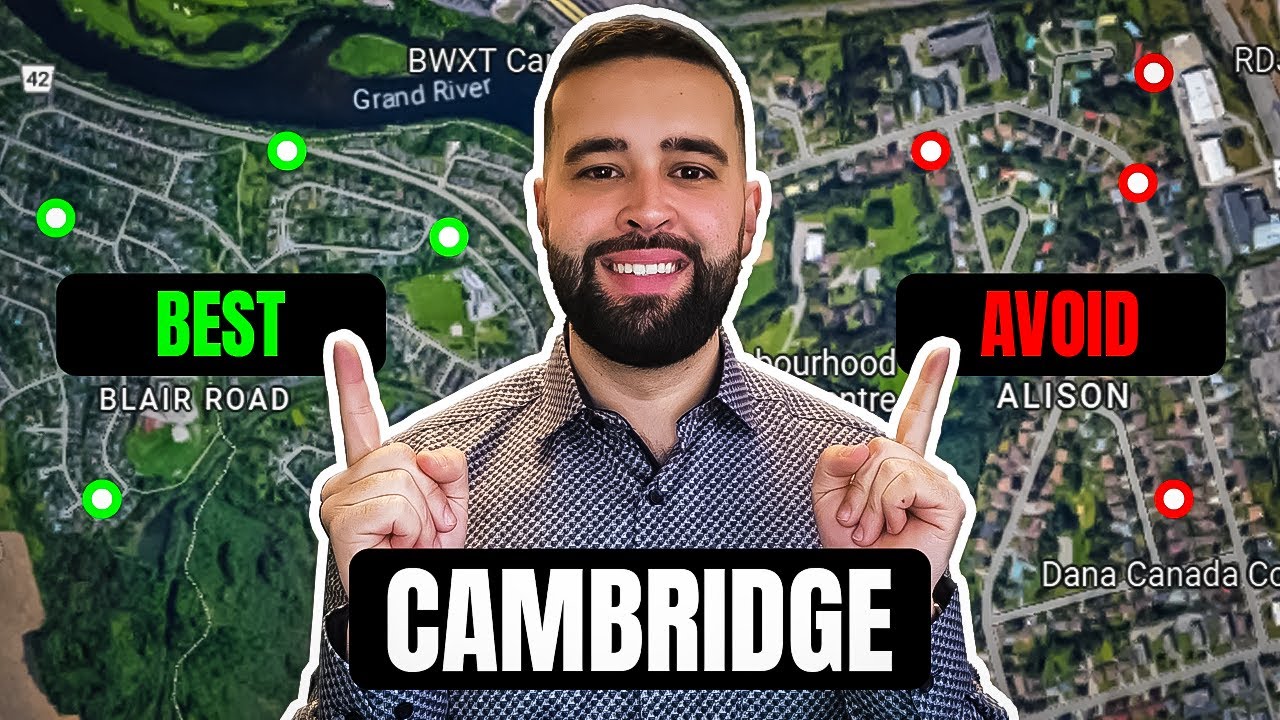 The BEST And WORST NEIGHBOURHOODS In Cambridge, Ontario