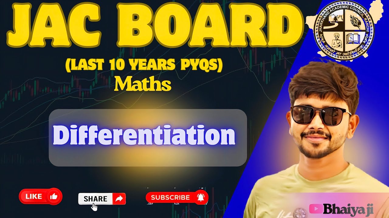 JAC BOARD LAST 10 YEARS PYQS OF DIFFERENTIATION (PART-1) || CLASS 12TH MATHS || #Bhaiya ji