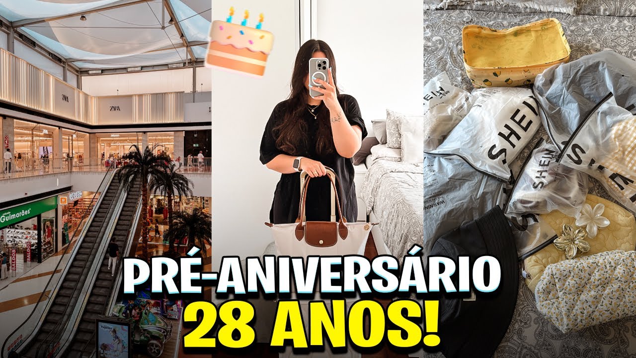 MEU PR&Eacute; ANIVERS&Aacute;RIO 🎂🎉  | autocuidado, compras, shopping e fazendo as malas para viajar