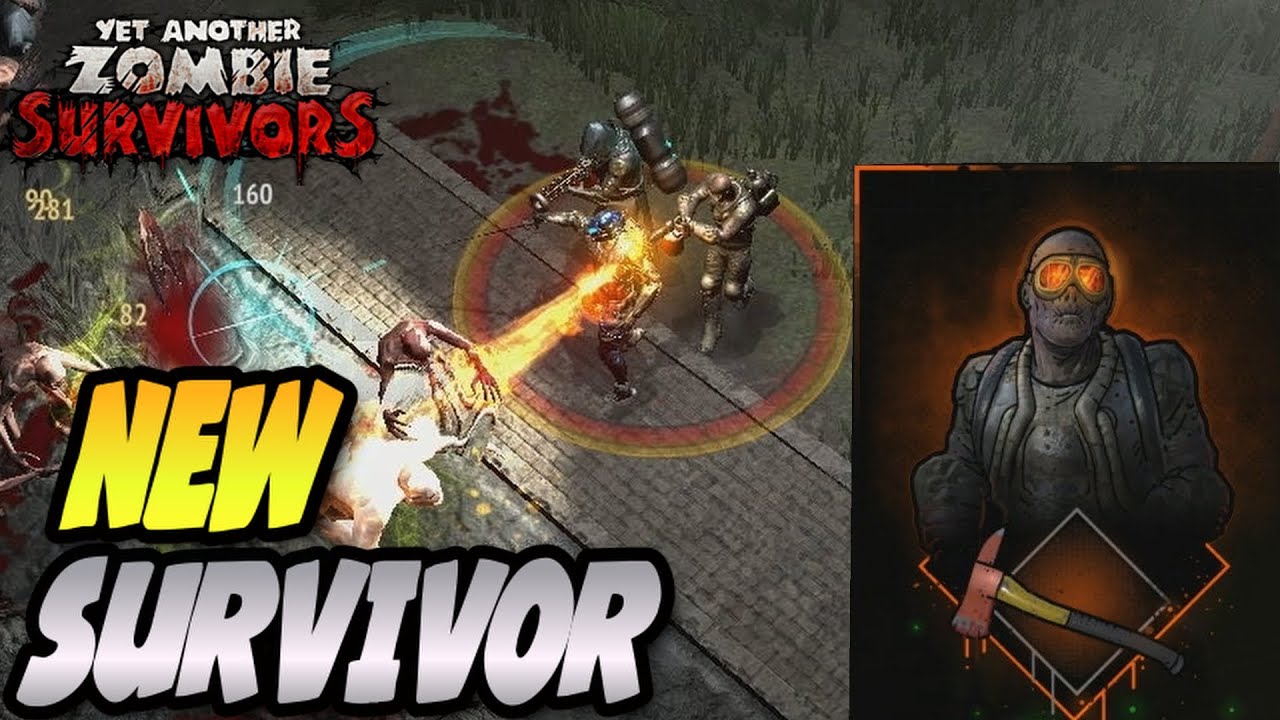 Burning Zombies With New Pyro Character! | Yet Another Zombie Survivors