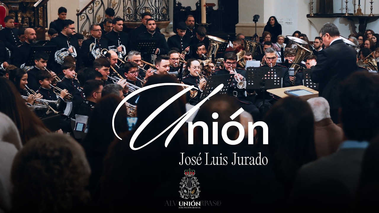 Unión | Agrupación Musical “La Unión” | 2026