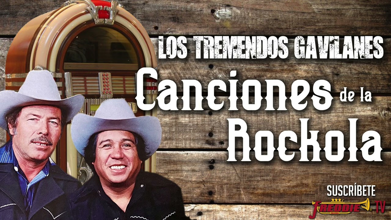 Los Tremendos Gavilanes - Canciones de la Rockola