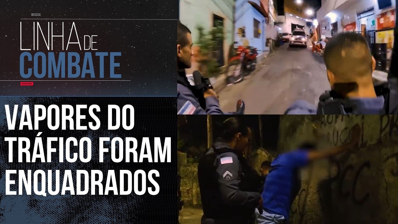 ENQUADROS: FOR&Ccedil;A T&Aacute;TICA REALIZA ABORDAGENS EM BUSCA DOS VAPORES DO TR&Aacute;FICO | LINHA DE COMBATE