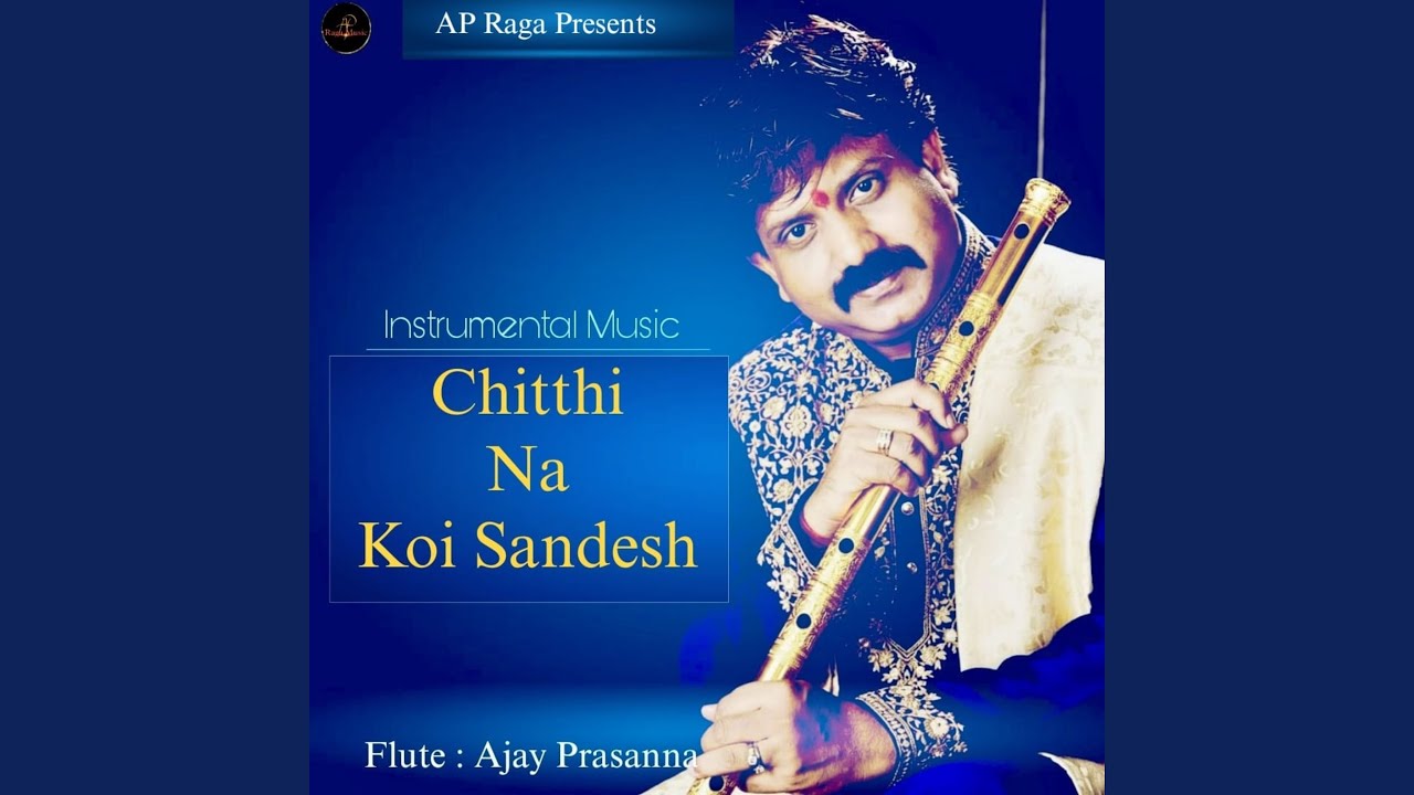 Chitthi Na Koi Sandesh Instrumental