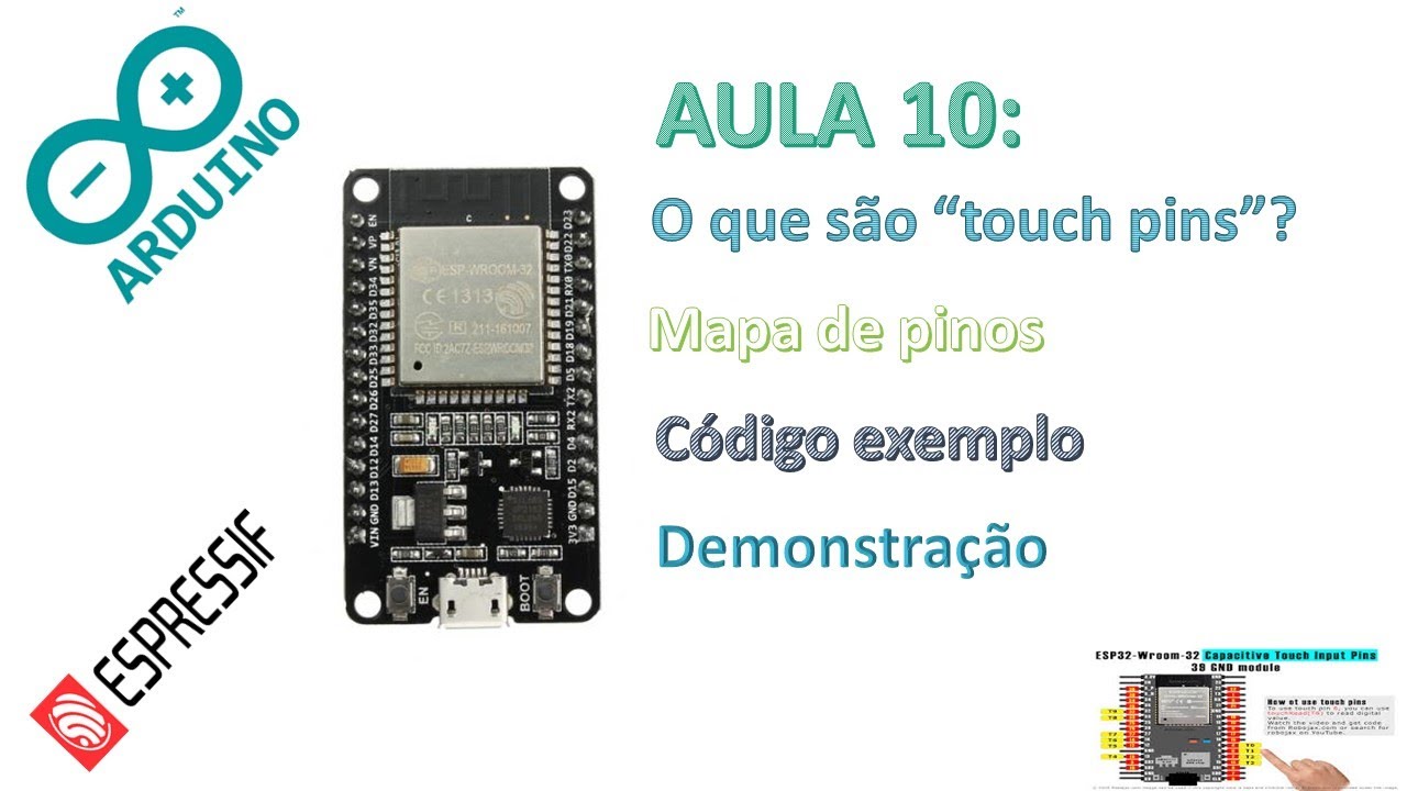 Aula 10 Entenda os TOUCH PINS da ESP32