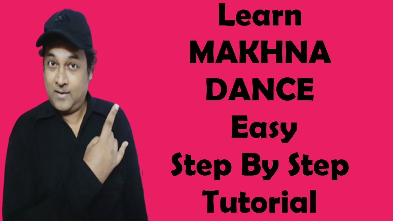 Learn Makhna Dance Easy Step By Step Tutorial  Sushant Singh Rajput By V2 Dance Classes Online