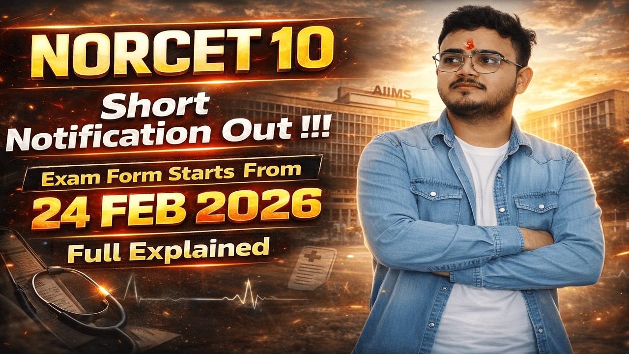 AIIMS NORCET 10 2026 Short Notice 🔥 Form Date Confirmed!