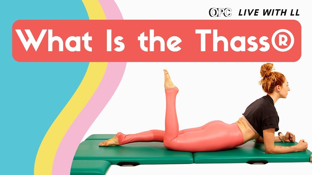What Is the Thass® in Pilates? | Online Pilates Classes