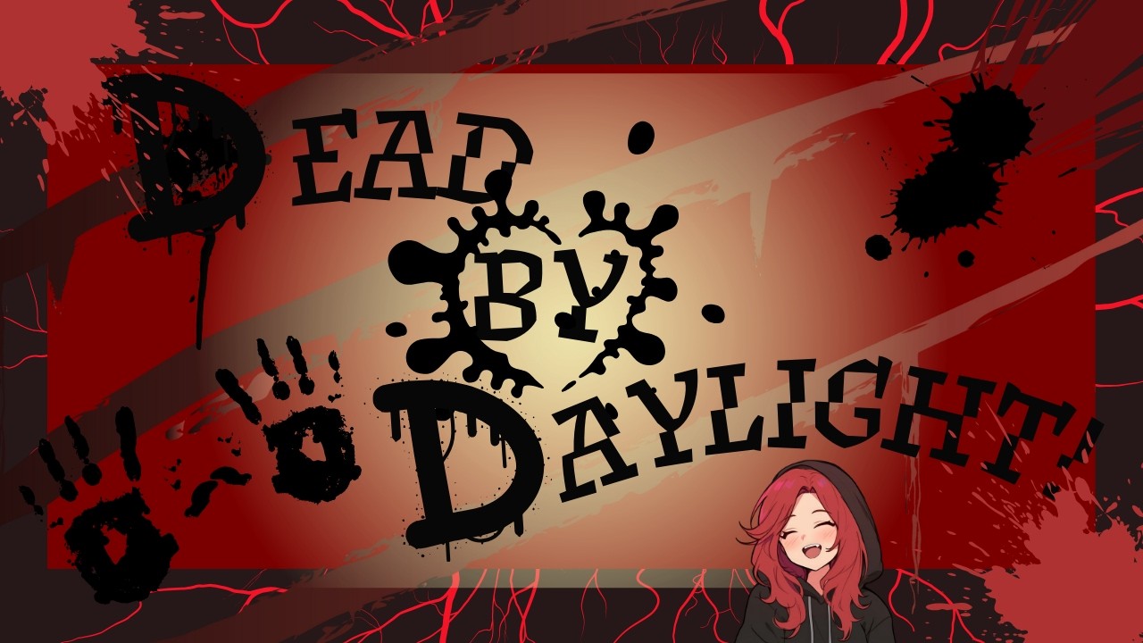 Dead By Daylight - First Time Player - Part 1