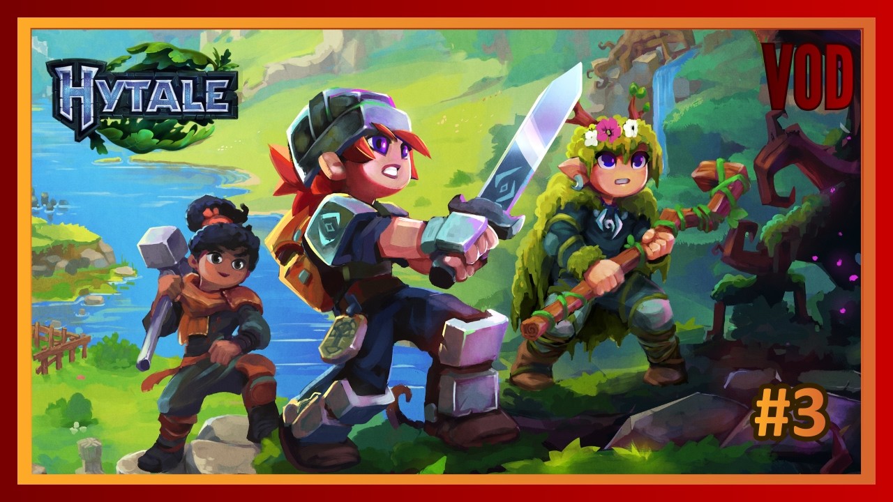 Hytale - VOD #3