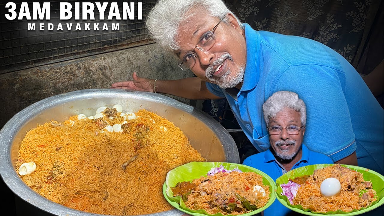 Early Morning 3AM Biryani at Medavakkam | Raahath Biryani 😋