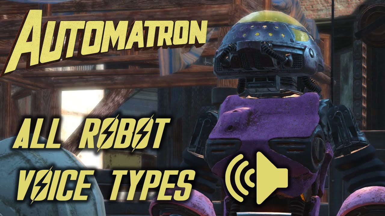 Fallout 4 - Automatron - Все голоса роботов