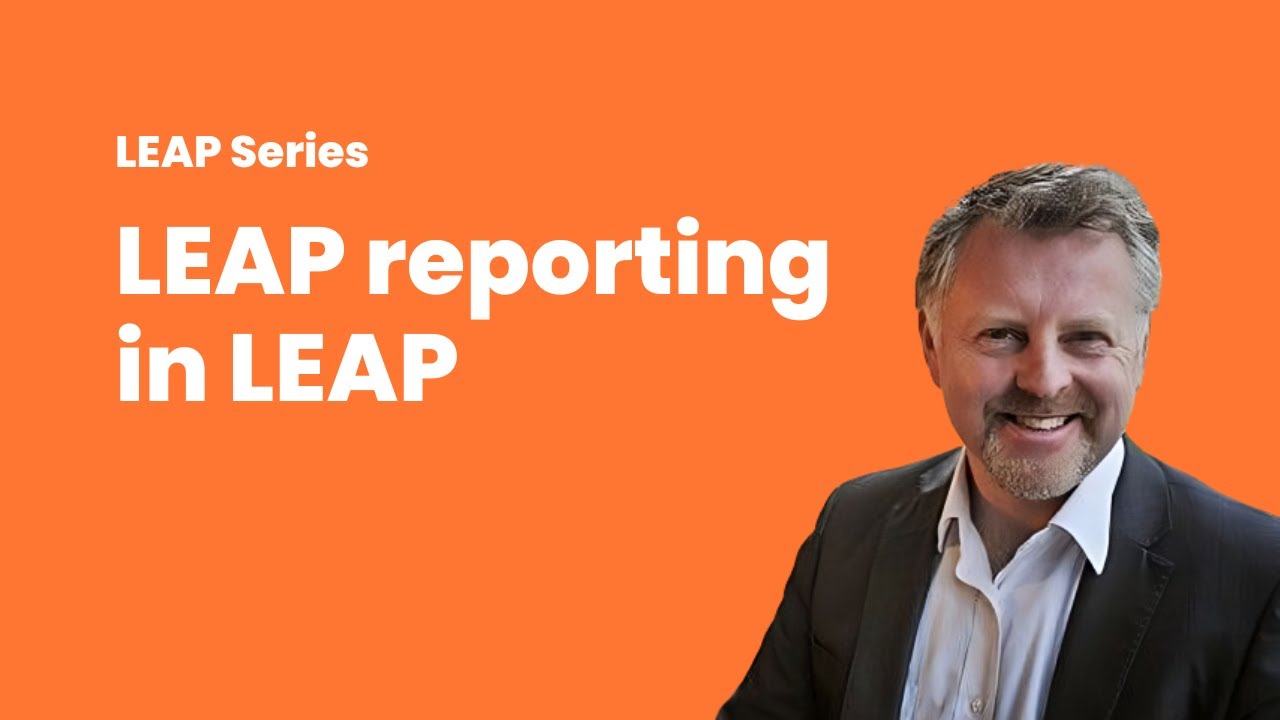 LEAP Guides: Reporting in LEAP