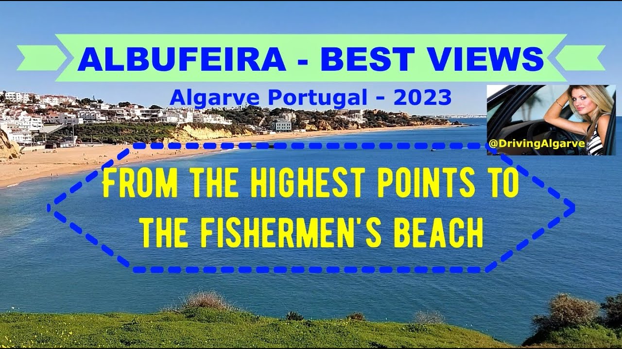 ALBUFEIRA BEACH - VIEWS (Algarve Portugal) promenades: Peneco Beach, Fishermen's Beach  1/2023 HD