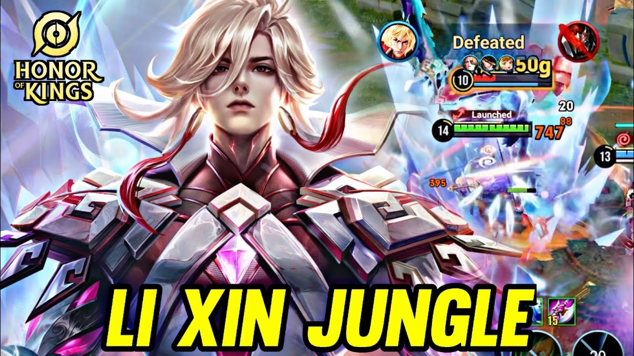 HOK : LI XIN GAMEPLAY | IN JUNGLE - HONOR OF KINGS