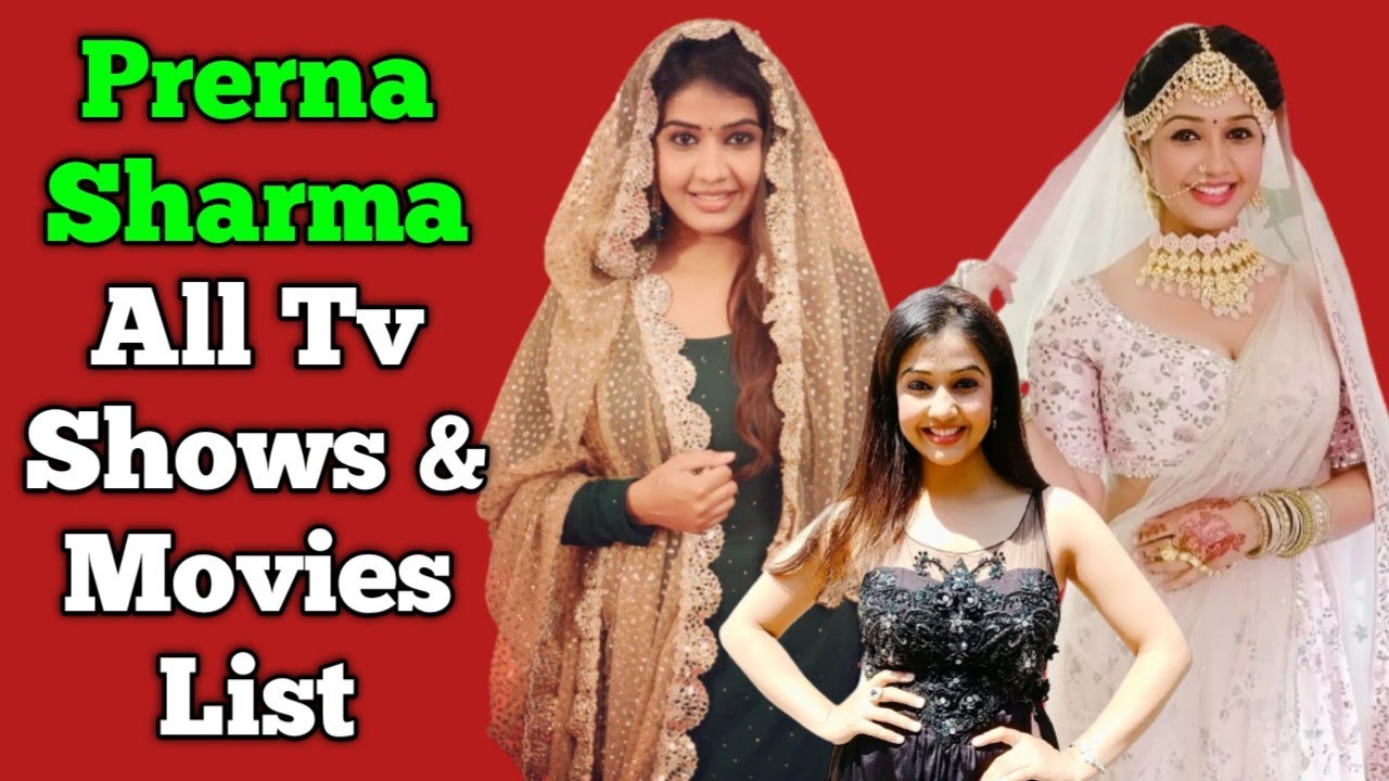 Prerna Sharma All Tv Serials List || Full Filmography || Sindoor Ki Keemat