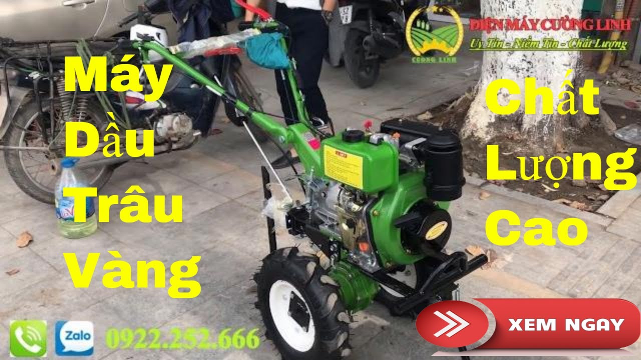 Địa Chỉ Bán Máy Xới Đất Trâu Vàng Chạy Dầu Chính Hãng, Giá Rẻ