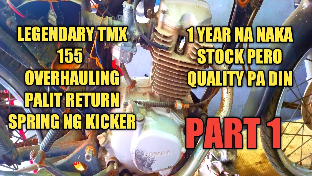 TMX 155 OVERHAULING PART 1