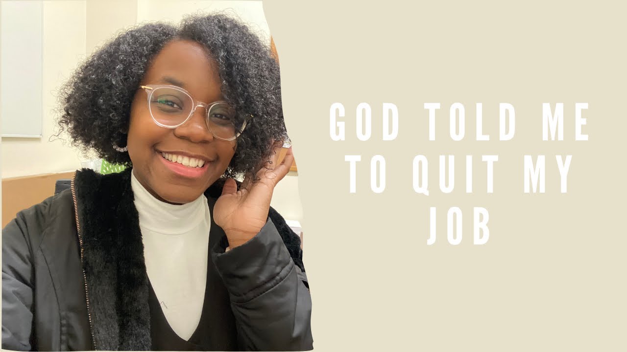Testimony: God Told Me to Quit My Job 😮 No Back Up Plan (5 months unemployed)