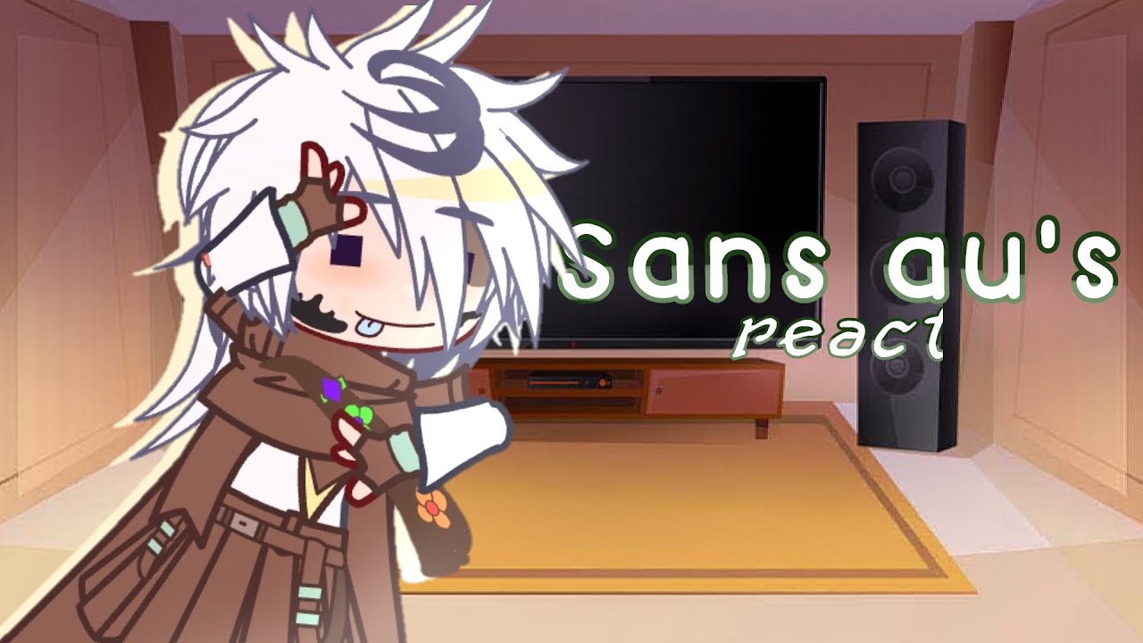 •Sans AU'S react to themselves• 🇧🇷/ 🇺🇸