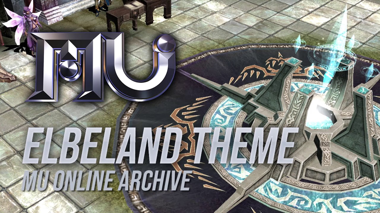 Mu Online - Elbeland Theme Song
