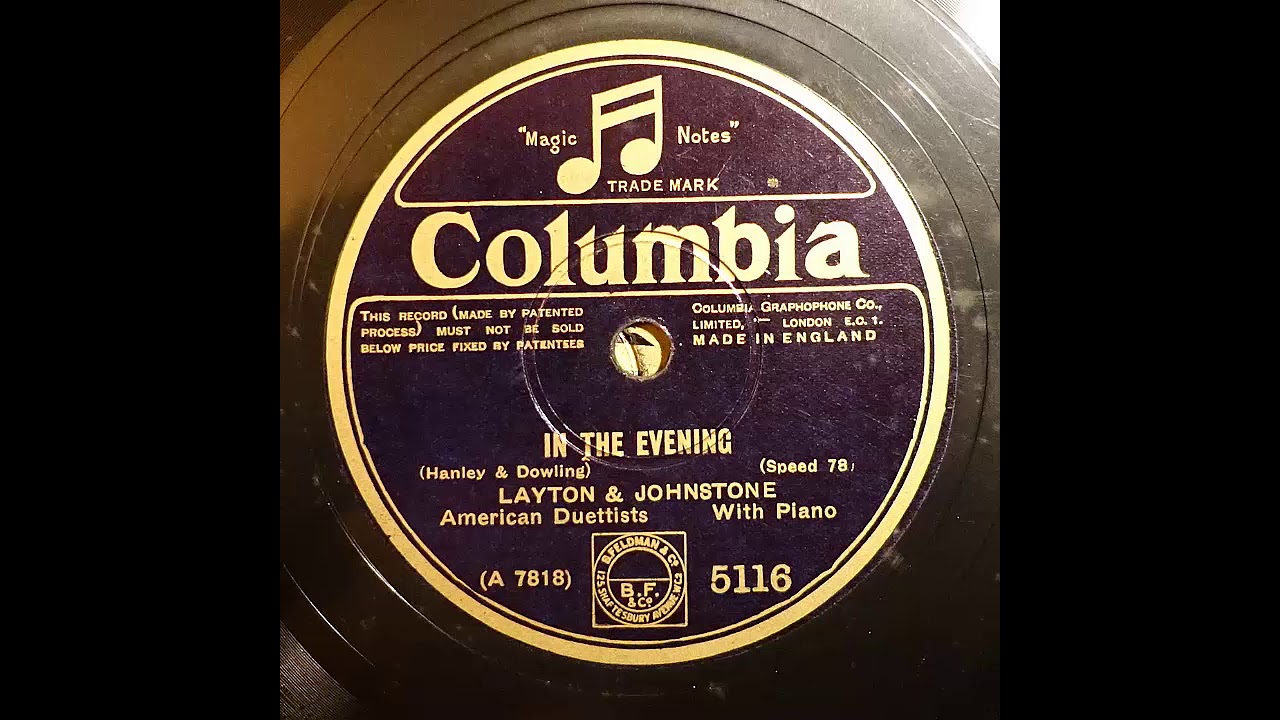 Columbia 5116 Layton and Johnstone   In the evening 1928