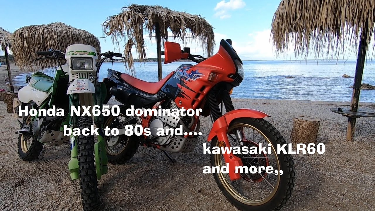 Honda NX650 dominator, back in time for the first adv moto of the history , with it,Kawasaki KLR600