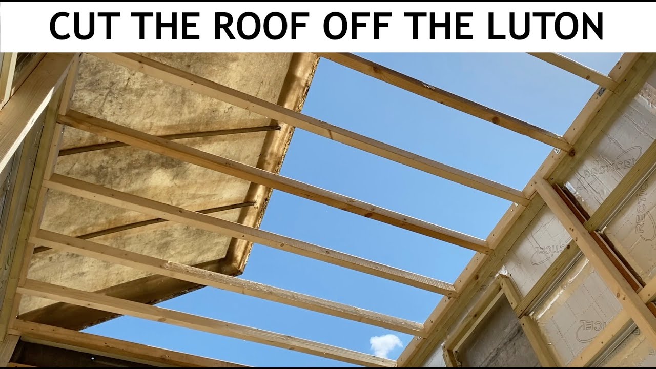 We Cut The Roof Off The Luton!