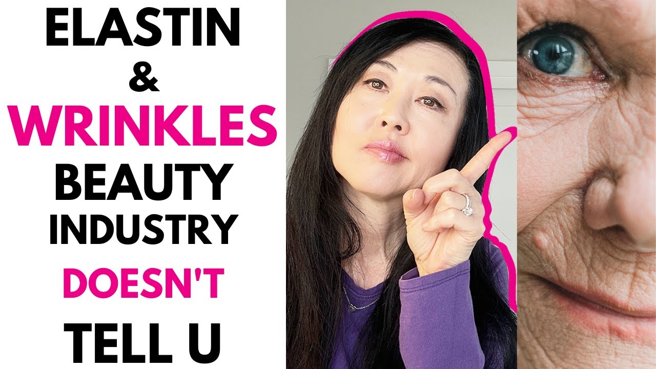 Elastin and Wrinkles :  Beauty Industry Doesn't Tell YOU How to increase ELASTIN in your skin