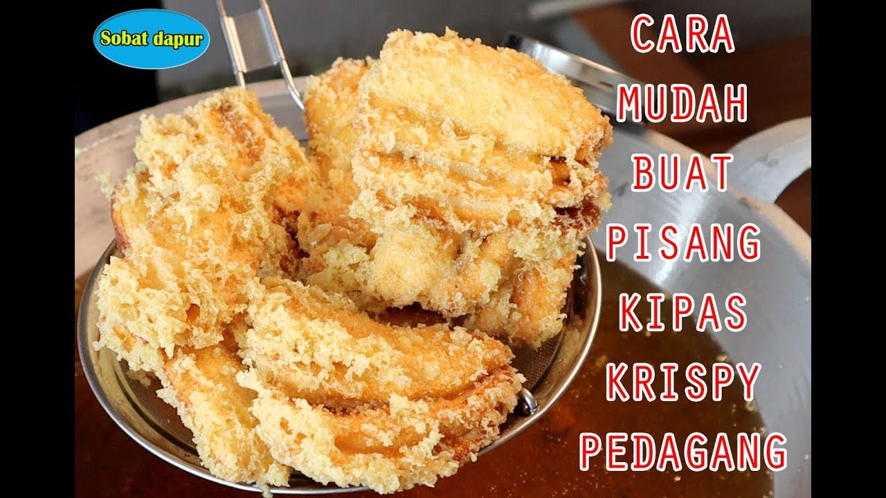 Gampang banget bikin pisang kipas krispy bisa buat jualan