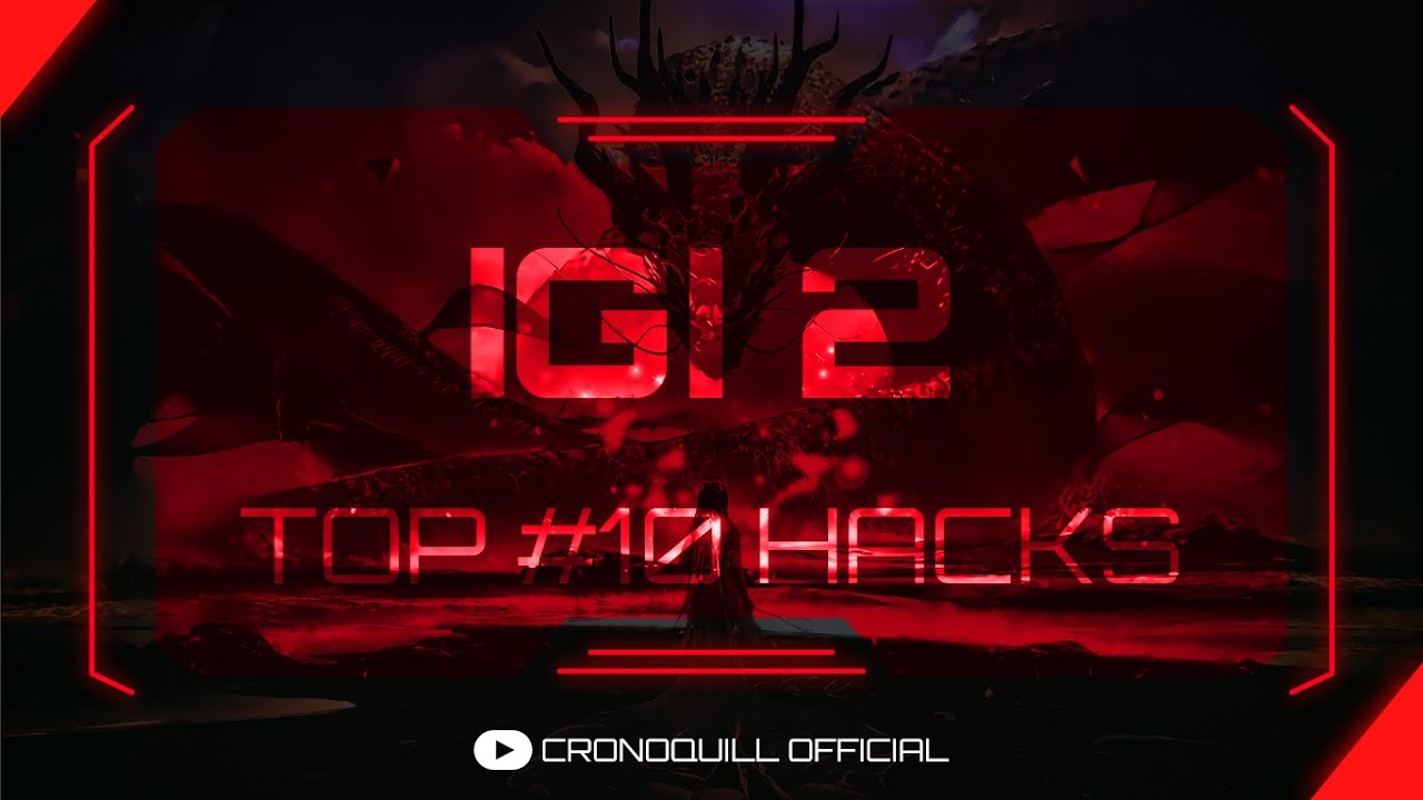 IGI 2 Top #10 Hacks | Preview Part 1 |